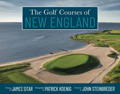 The Golf Courses of New England
