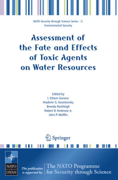 Assessment of the Fate and Effects of Toxic Agents on Water Resources