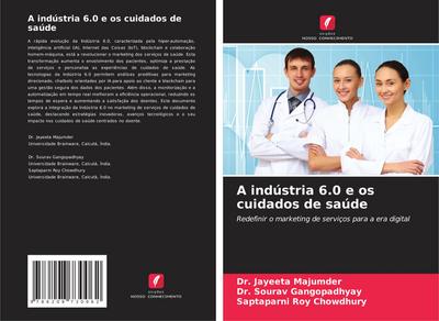 A indústria 6.0 e os cuidados de saúde