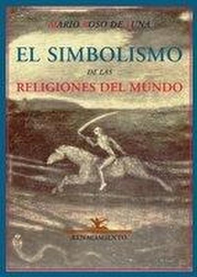 El simbolismo de las religiones del mundo o El problema de la felicidad : comentarios a "La doctrina secreta" de H. P. Slavatsky