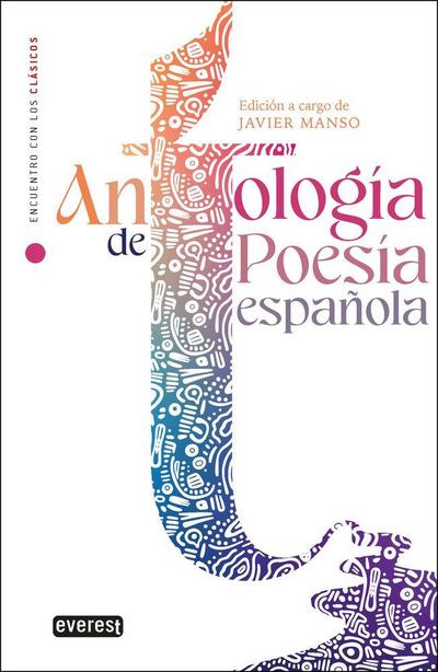 Antología de poesía española. Edad Media al s.XX