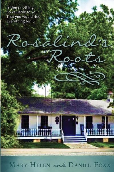 Rosalind’s Roots
