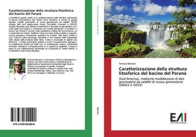 Caratterizzazione della struttura litosferica del bacino del Paraná
