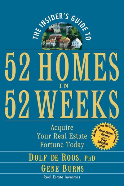 The Insider’s Guide to 52 Homes in 52 Weeks