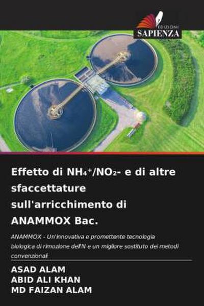 Effetto di NH¿¿/NO¿- e di altre sfaccettature sull’arricchimento di ANAMMOX Bac.