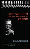 Joe Wilson and the Creation of Xerox