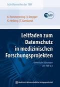 Leitfaden zum Datenschutz in medizinischen Forschu