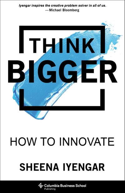 Think Bigger