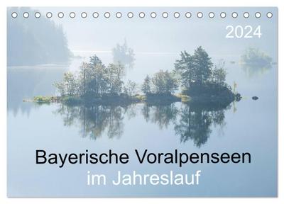 Bayerische Voralpenseen im Jahreslauf (Tischkalender 2024 DIN A5 quer), CALVENDO Monatskalender