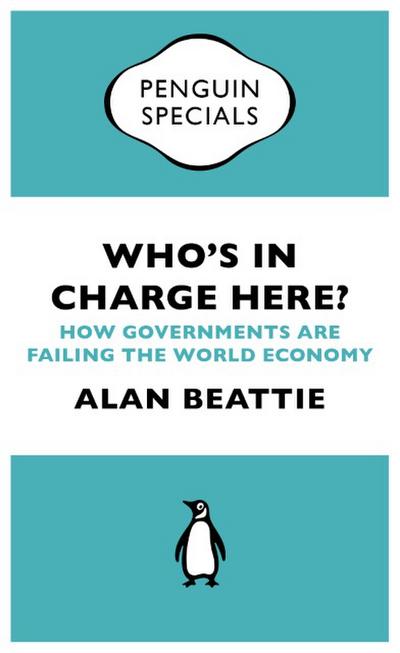 Who’s in Charge Here? (Penguin Specials)