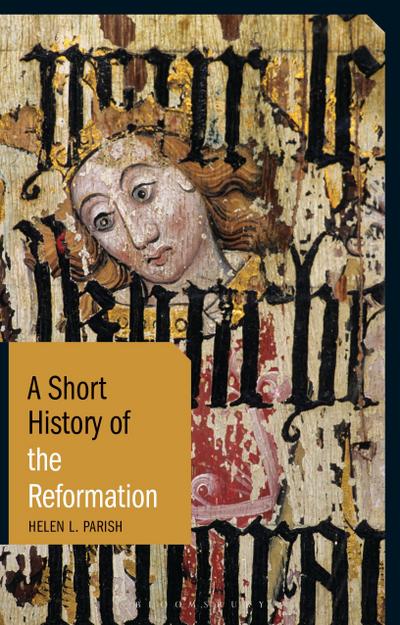 A Short History of the Reformation