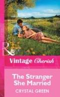 Stranger She Married (Mills & Boon Vintage Che