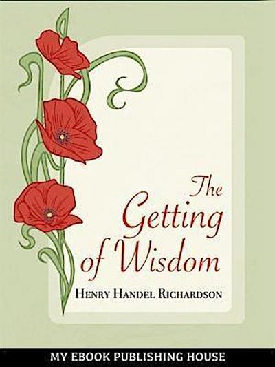 The Getting of Wisdom