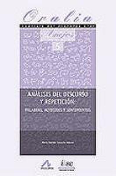 Análisis del discurso y repetición : palabras, actitudes y sentimientos