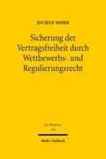 Sicherung der Vertragsfreiheit durch Wettbewerbs- 