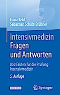 Intensivmedizin Fragen und Antworten