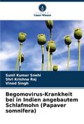 Begomovirus-Krankheit bei in Indien angebautem Schlafmohn (Papaver somnifera)