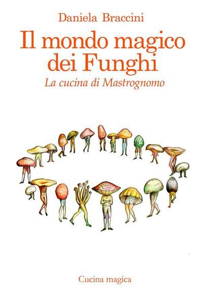 Il mondo magico dei funghi