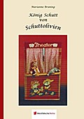 König Schutt von Schuttolivien