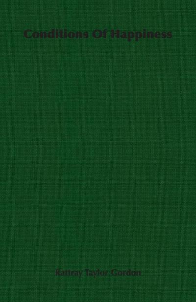 Conditions Of Happiness