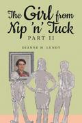 The Girl from Nip ’n’ Tuck Part II
