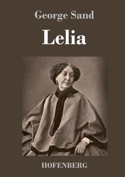 Lelia George Sand Author