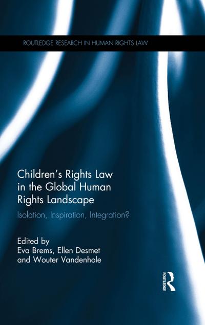 Children’s Rights Law in the Global Human Rights Landscape