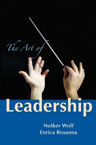 Wolf, N: Art of Leadership