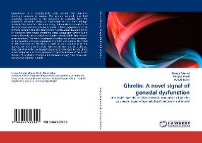 Ghrelin: A novel signal of gonadal dysfunction