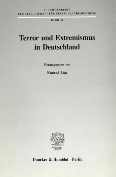 Terror und Extremismus in Deutschland.