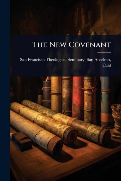 The New Covenant