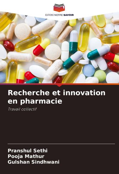 Recherche et innovation en pharmacie