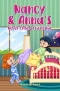 Nancy & Anna’s Never-Ending Friendship