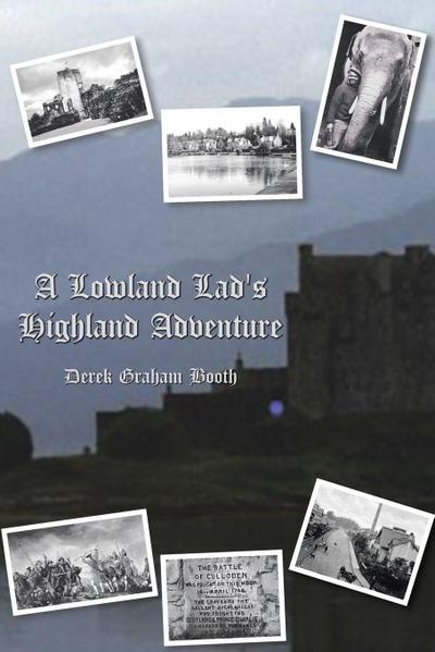 A Lowland Lad’s Highland Adventure