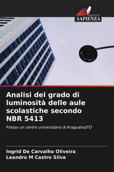 Analisi del grado di luminosità delle aule scolastiche secondo NBR 5413