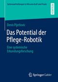Das Potential der Pflege-Robotik