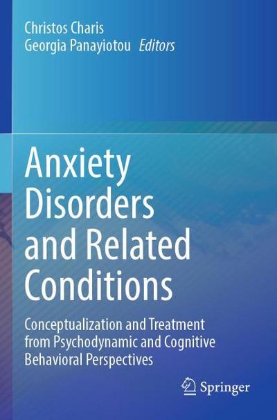 Anxiety Disorders and Related Conditions