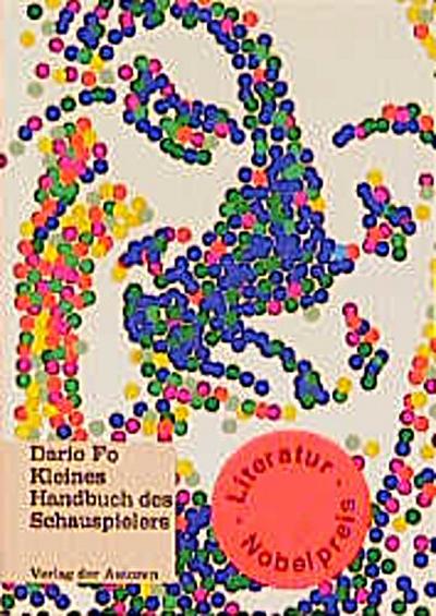 Kleines Handbuch des Schauspielers