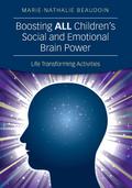 Boosting ALL Children’s Social and Emotional Brain Power