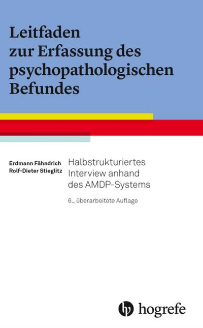 Leitfaden zur Erfassung des psychopathologischen Befundes