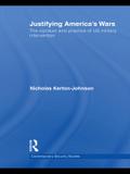 Justifying America’s Wars