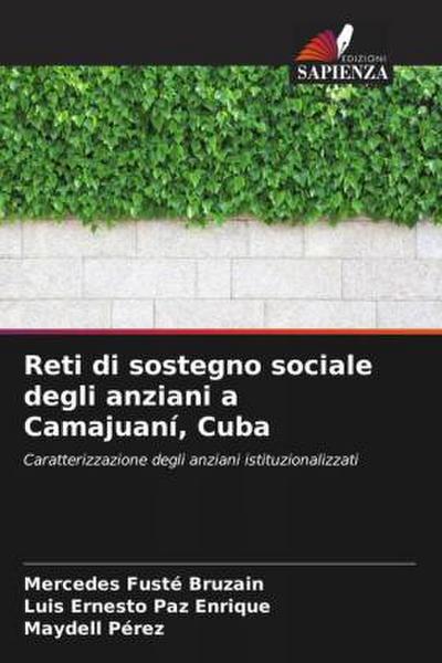 Reti di sostegno sociale degli anziani a Camajuaní, Cuba