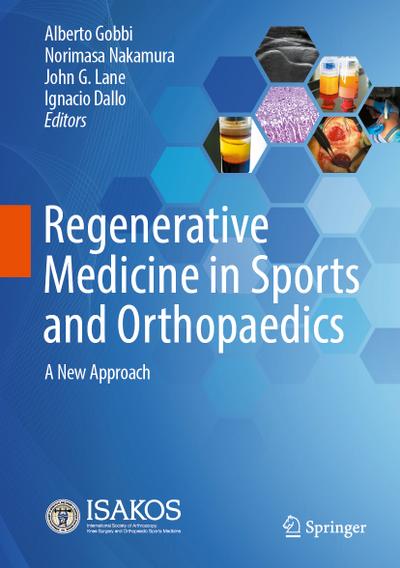 Regenerative Medicine in Sports and Orthopaedics