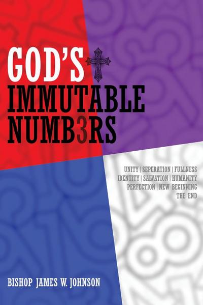 God’s Immutable Numb3rs