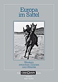 Ein Cinegraph Buch - Europa im Sattel: Western zwischen Sibirien und Atlantik (German Edition)