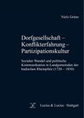 Dorfgesellschaft - Konflikterfahrung - Partizipationskultur