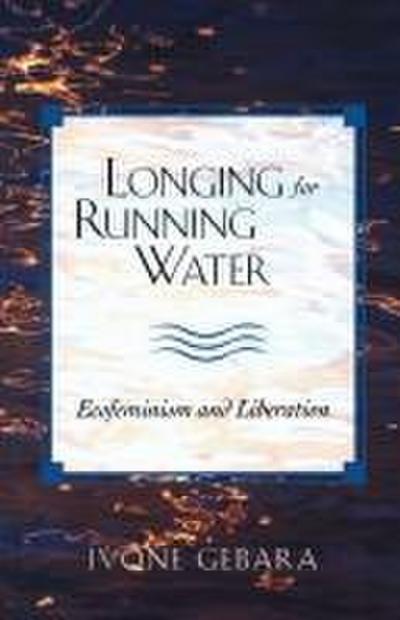 Longing for Running Water