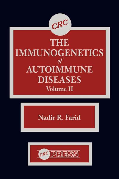 The Immunogenetics of Autoimmune Diseases, Volume II