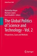 The Global Politics of Science and Technology: Vol