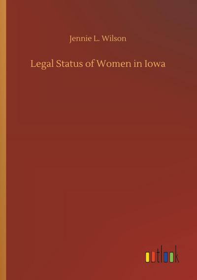 Legal Status of Women in Iowa